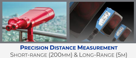 Precision Distance Measurement Short-range (200mm) & Long-Range (5m)