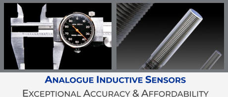 Analogue Inductive Sensors  Exceptional Accuracy & Affordability